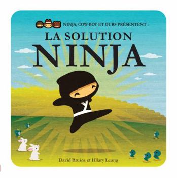 Paperback La Solution Ninja [French] Book