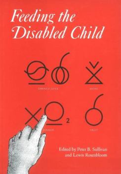 Hardcover Feeding the Disabled Child Book