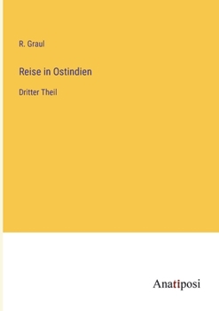 Paperback Reise in Ostindien: Dritter Theil [German] Book