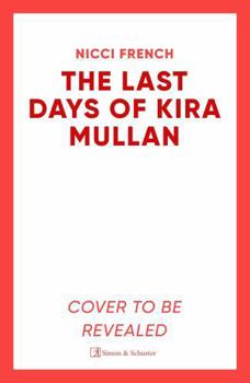 Paperback The Last Days of Kira Mullan Book