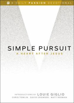 Hardcover Simple Pursuit: A Heart After Jesus Book