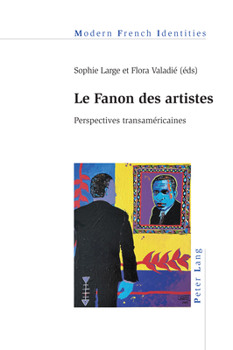 Paperback Le Fanon des artistes; Perspectives transaméricaines [French] Book