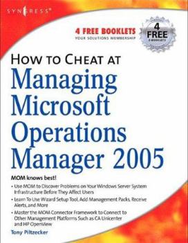 Paperback How to Cheat at Managing Microsoft Operations Manager 2005 Book