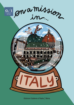 Hardcover On a mission in... Italy /anglais Book