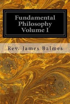 Paperback Fundamental Philosophy Volume I Book