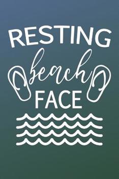 Resting Beach Face: Funny RBG Gifts for Girls (Tropical Beach Gifts for Women)