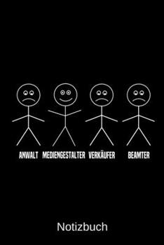 Anwalt Mediengestalter Verkäufer Beamter: A5 Notizbuch für alle Mediengestalter | Liniert 120 Seiten | Geschenk/Geschenkidee zum Geburtstag | ... | Ostern | Namenstag (German Edition)