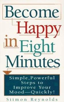 Paperback Become Happy in Eight Minutes Book