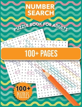 Paperback Number Search Puzzles For Adults: Number Find Puzzle Book with Number Puzzles For Adults Book