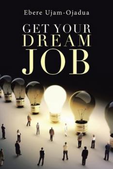 Paperback Get Your Dream Job Book