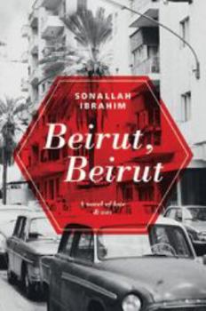 Paperback Beirut, Beirut: A Novel of Love & War Book