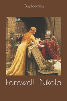 Farewell, Nikola