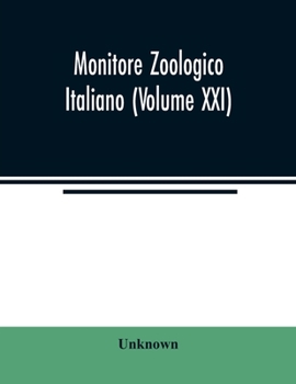 Paperback Monitore zoologico italiano (Volume XXI) Book
