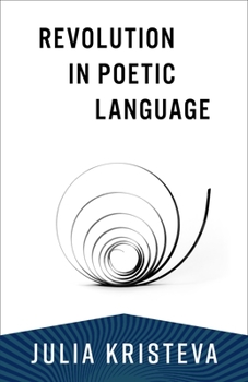 La Révolution du langage poétique