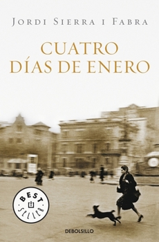 Paperback Cuatro Días de Enero / Four Days of January [Spanish] Book