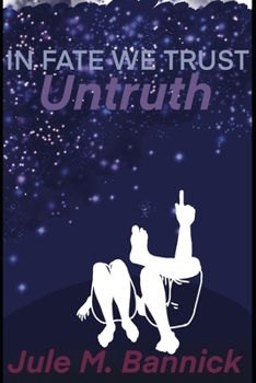 Paperback In Fate We Trust: Untruth [German] Book