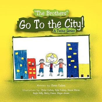 Paperback ''The Brothers'' Go to the City! Book