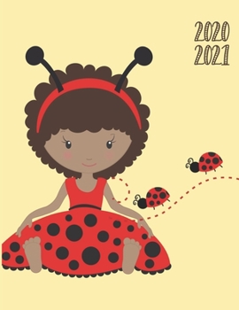 Daily Planner 2020-2021 Lady Bug Girl 15 Months Gratitude Hourly Appointment Calendar: Academic Hourly Organizer In 15 Minutes Interval; Monthly & ... Log; Jan 2020 To Mar 2021 With Julian Dates