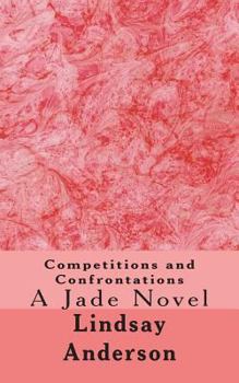 Paperback Competitions and Confrontations: A Jade Novel Book