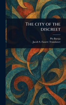 Hardcover The City of the Discreet Book