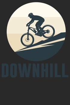 Downhill MTB: Notizbuch DIN A5 Blanko 120 Seiten Fahrrad MTB Mountainbike Rennrad Downhill Radsport Bike Geschenkidee & Weihnachten Journal Organizer Schreibheft Planer Tagebuch Notizheft Notizblock
