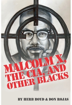 Paperback Malcolm X, the Cia, and Other Blacks Book
