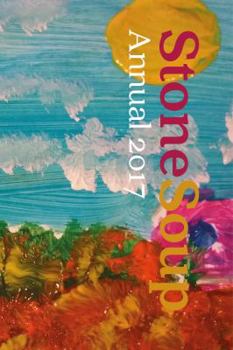 Paperback Stone Soup Annual 2017 Book