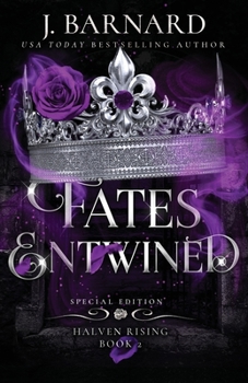 Paperback Fates Entwined: Special Edition Book