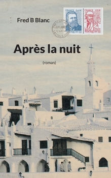 Paperback Après la nuit [French] Book