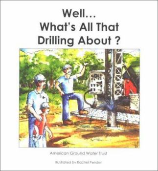 Paperback Well...What's All That Drilling About? Book