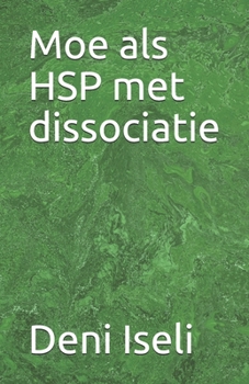 Paperback Moe als HSP met dissociatie [Dutch] Book