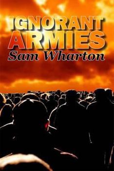 Paperback Ignorant Armies Book