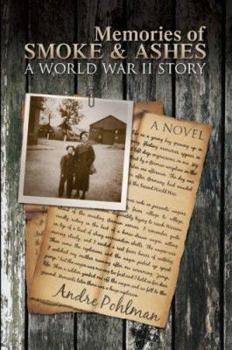 Paperback Memories of Smoke & Ashes Book