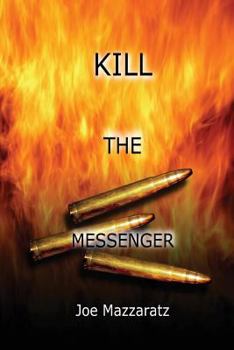 Paperback Kill the Messenger Book