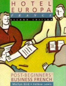 Paperback Hotel Europa France : Business French for Beginners Book