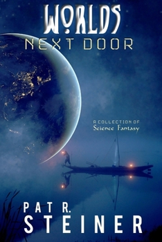 Paperback Worlds Next Door: A Collection of Science Fantasy Book