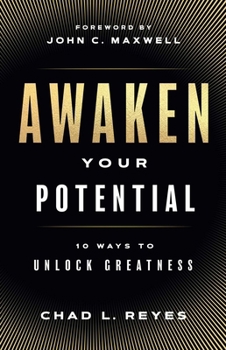 Hardcover Awaken Your Potential: 10 Ways to Unlock Greatness Book