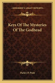 Paperback Keys Of The Mysteries Of The Godhead Book