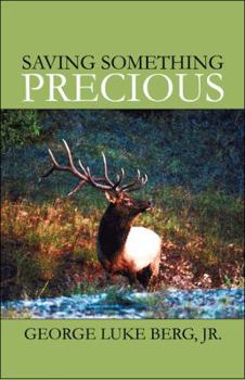 Paperback Saving Something Precious Book