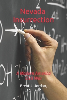 Paperback Nevada Insurrection: A Modern America Civil War Book