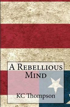 Paperback A Rebellious Mind Book