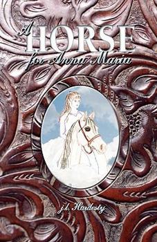 Paperback A Horse for Anna Maria Book