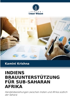 Paperback Indiens Brauunterstützung Für Sub-Saharan Afrika [German] Book