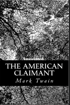 Paperback The American Claimant Annotated Book