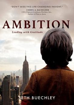 Paperback Ambition: Leading with Gratitude Book