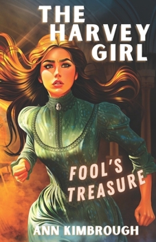 Paperback The Harvey Girl: Fool's Treasure (Book 1) Book