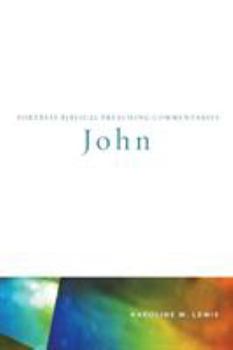 Paperback John: Fortress Biblical Preaching Commentaries Book