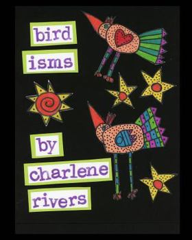 Paperback Bird Isms: Thoughts about birds to read to children Book