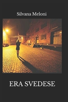 ERA SVEDESE (DISTORTING MIRROR)