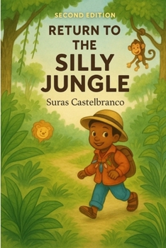 Paperback The Silly Jungle 2: Kofi Return to the Silly Jungle Book